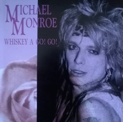 Michael Monroe : Whiskey a Go! Go!